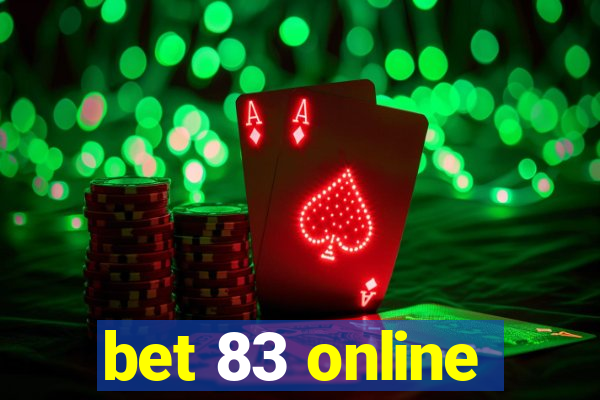 bet 83 online